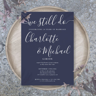 Navy Blue We Still Do Vow Renewal Anniversary Invitation