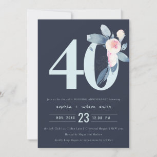NAVY BLUSH BLUE FLORAL 40TH ANY YEAR ANNIVERSARY INVITATION
