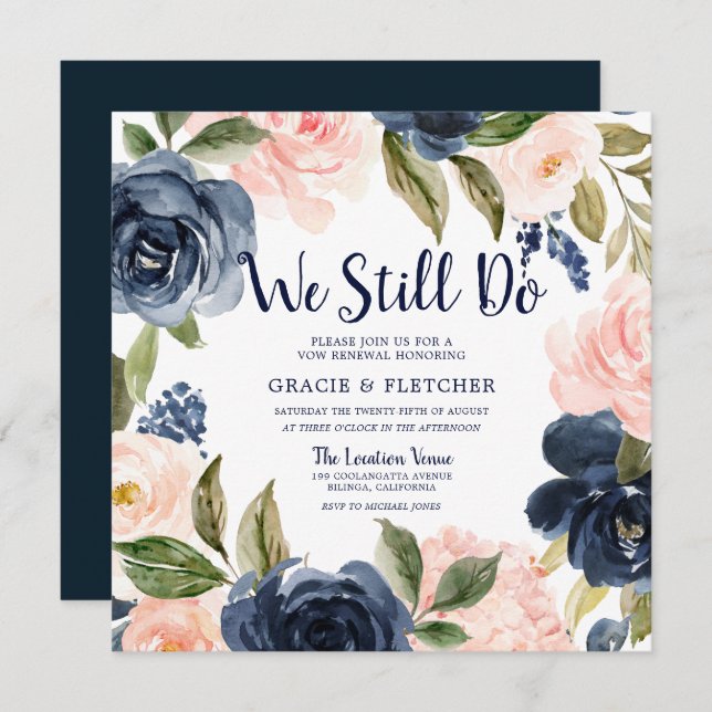 Navy Blush Flowers We Still Do Vow Renewal Invitation (Front/Back)