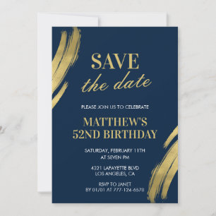Navy Gold 52nd birthday invitations Save the date