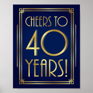 Navy Gold Art Deco CHEERS TO 40 YEARS Sign Print