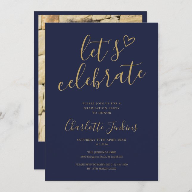 Navy Gold Celebrate Script Photo Graduation Party Invitation (Front/Back)
