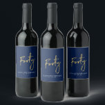 Navy & Gold Lettering Forty | 40th Birthday Party Wine Label<br><div class="desc">This modern bottle label is perfect for a chic modern 40th birthday party. The design features gold lettering " Forty " with custom text. You can personalise the text and background colour. Matching invitation and party supplies are available at my shop BaraBomDesign. Thank you!</div>
