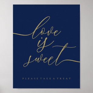 Navy Gold Love is Sweet Poster