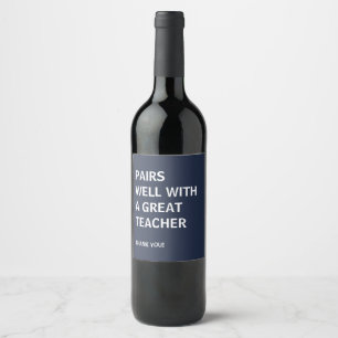 Navy Pairs Well With a Great Teacher Wine Label