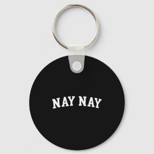 Nay Nay Key Ring