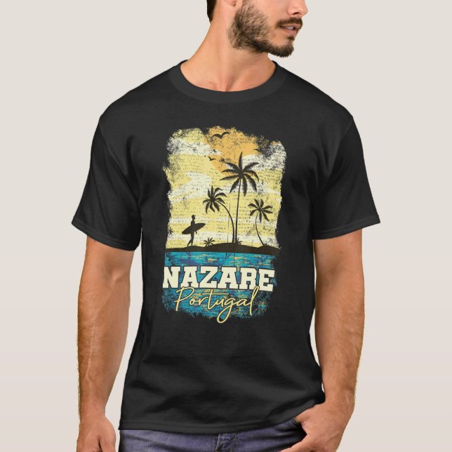 Nazare Surfer I Portugal Retro I Surfing I Nazare  T-Shirt (Front)