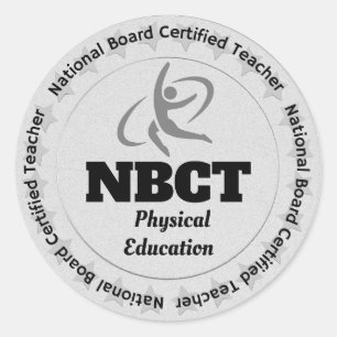 NBCT PE Teacher Board Certified Teacher Classic Round Sticker