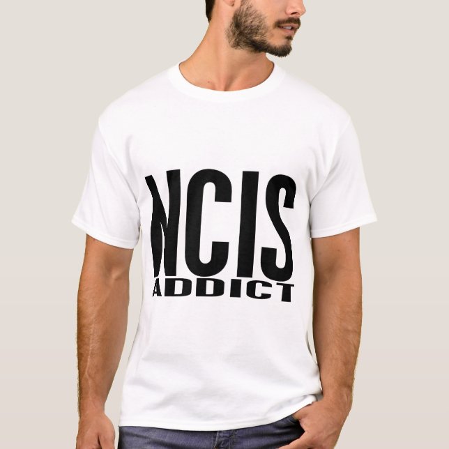 NCIS Addict T-Shirt (Front)