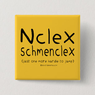 NCLEX Schmenclex Nursing Exam 15 Cm Square Badge