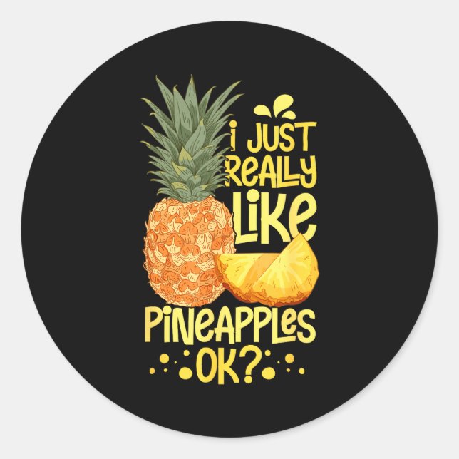 Ne Fruit Plant Juice Funny Hawaiian Quotes  Classic Round Sticker (Front)