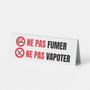 Ne pas fumer, ne pas vapoter