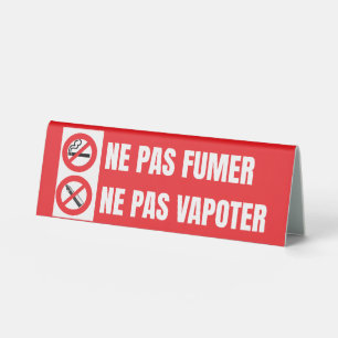 Ne pas fumer, ne pas vapoter
