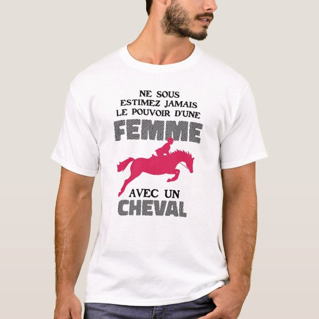 Ne Sous Estimez Jamais Le Pouvoir D'une Femme Avec T-Shirt (Front)