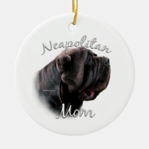 Neapolitan Mastiff Mum 2 Ceramic Ornament