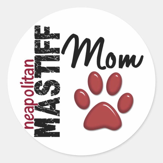 Neapolitan Mastiff Mum 2 Classic Round Sticker (Front)