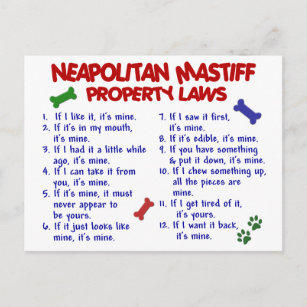 NEAPOLITAN MASTIFF Property Laws 2 Postcard
