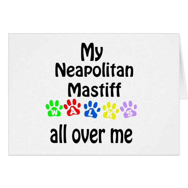 Neapolitan Mastiff Walks Design (Front Horizontal)