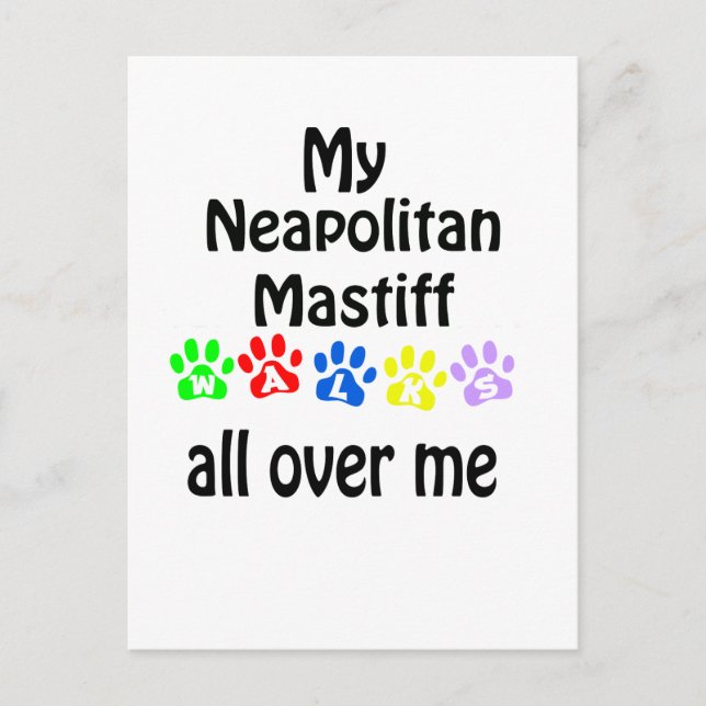 Neapolitan Mastiff Walks Design Postcard (Front)