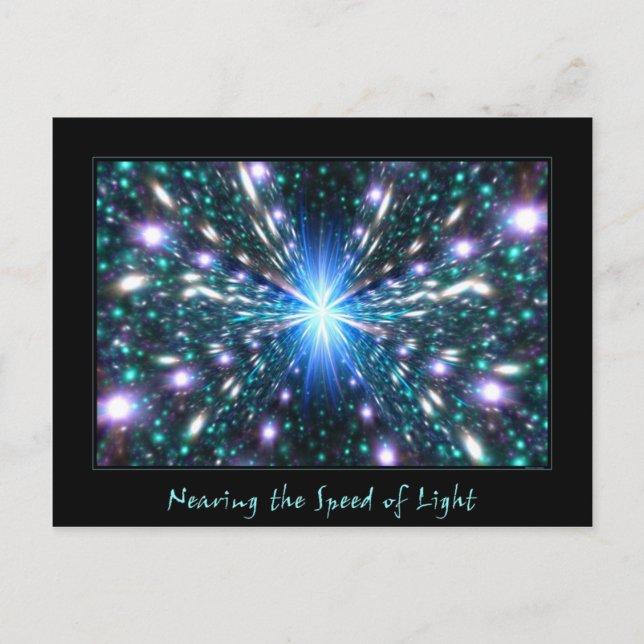 Nearing the Speed of Light Postcard (Front)