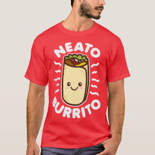 Neato Burrito T-Shirt