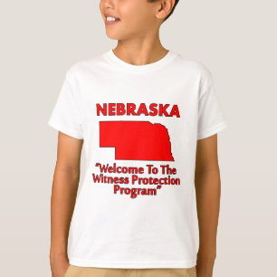 Nebraska - Witness Protection Program T-Shirt