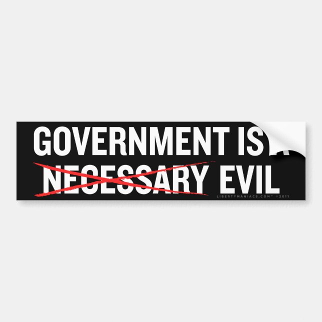 Necessary Evil Bumper Sticker (Front)