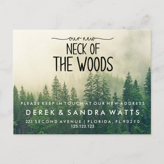 Neck of the woods  | Modern Moving Announcement Postcard (Front)