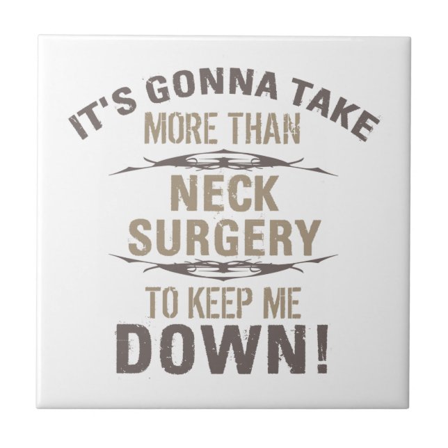 Neck Surgery Humour Ceramic Tile (Front)