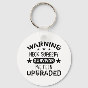 Neck Surgery Humour Upgraded Key Ring
