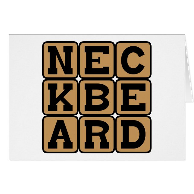 Neckbeard, Internet Meme (Front Horizontal)