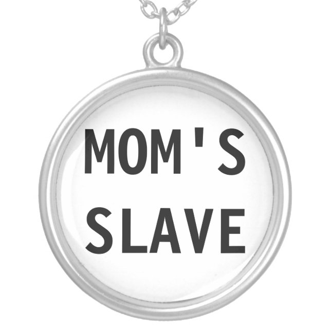 Necklace Mom's Slave (Front)