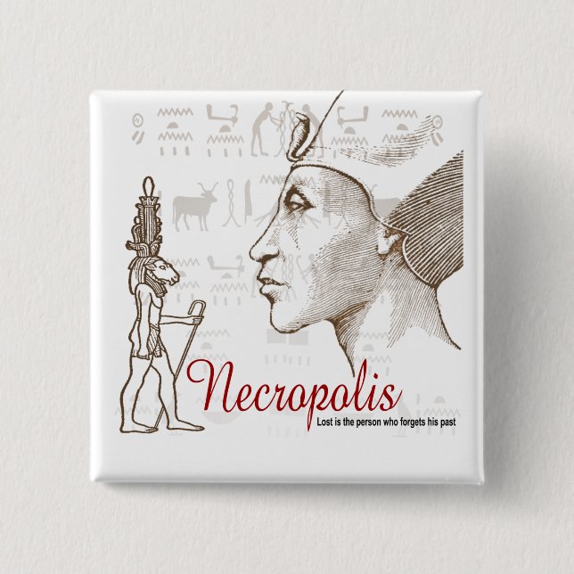 Necropolis Egyptian City Of The Dead Button (Front)