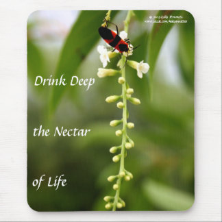 Nectar of Life Mouse Pad