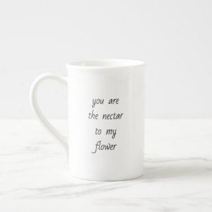 Nectar To My Flower Speciality Mug