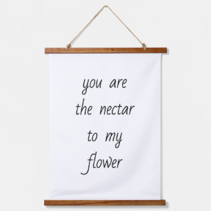 Nectar To My Flower Wood Topped Wall Tapestry