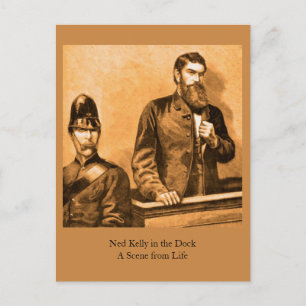 Ned Kelly in the Dock - A Scene from Life Postcard