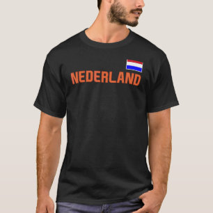 Nederland Flag Dutch Pride Netherlands Internation T-Shirt