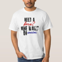 Need a hero Mine walks on water christian tee