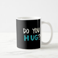 Need A Hug Cute Funny – Wholesome Comfort Graphic
