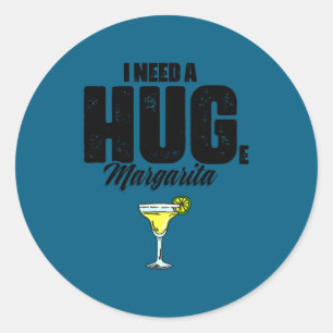 Need a huge margarita cinco de mayo drinking classic round sticker