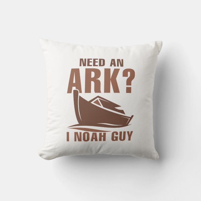 Need An Ark I Noah Guy Cushion (Front)