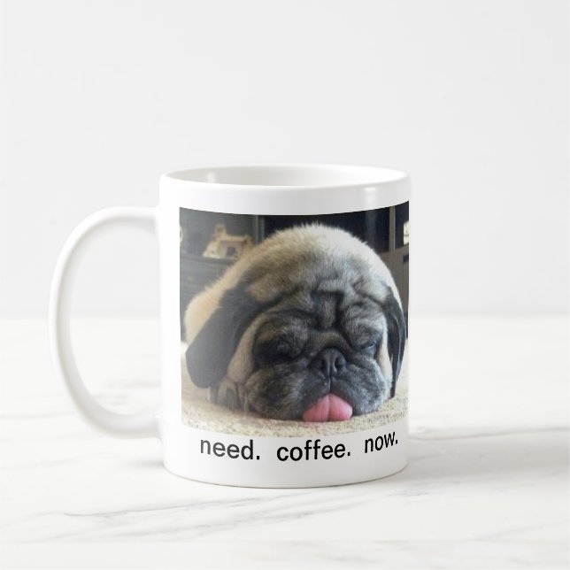 need.  coffee.  now. mug (Left)