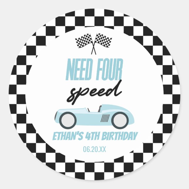 Need Four Speed Blue Race Car 4th Birthday Party Classic Round Sticker (Front)