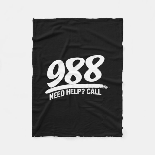 Need Help Call 988 Long Sleeve  Fleece Blanket (Front)