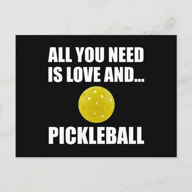 Need Love And Pickleball Postcard (Front)