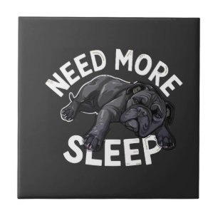 Need More Sleep Bulldog Humour for Dog Lovers Ceramic Tile