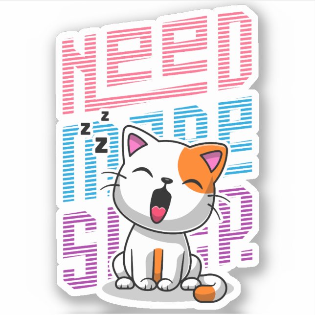 Need more Sleep | Funny Cat cute yawn expression (Front)