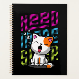 Need more Sleep Funny Cat cute yawn expression Planner