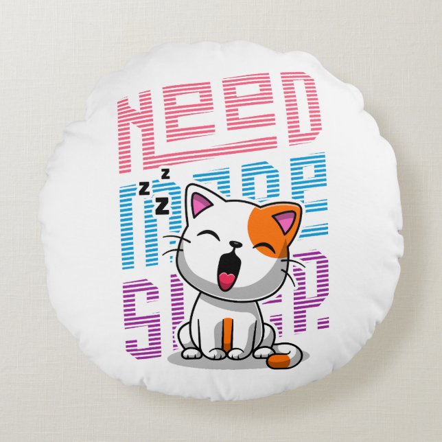Need more Sleep | Funny Cat cute yawn expression Round Cushion (Front)